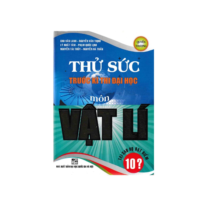Sách - Thử Sức Trước Kì Thi Đại Học Môn Vật Lí Quyển Thượng