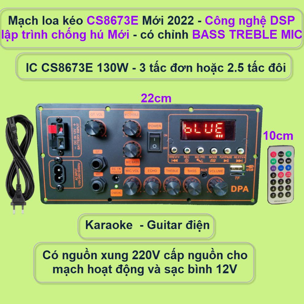 Mạch loa kéo CS8673E 130W DSP lập trình chống hú có chỉnh Bass Treble Micro, nguồn xung 220V - Bluetooth thế hệ mới