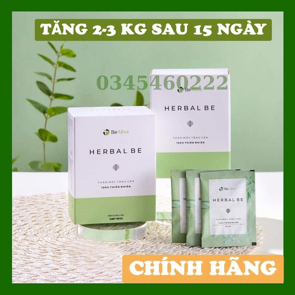 (BEALIVE) Trà tăng cân HERBAL BE giúp tăng cân an toàn, tăng từ 2 đến 3 kí sau 15 ngày