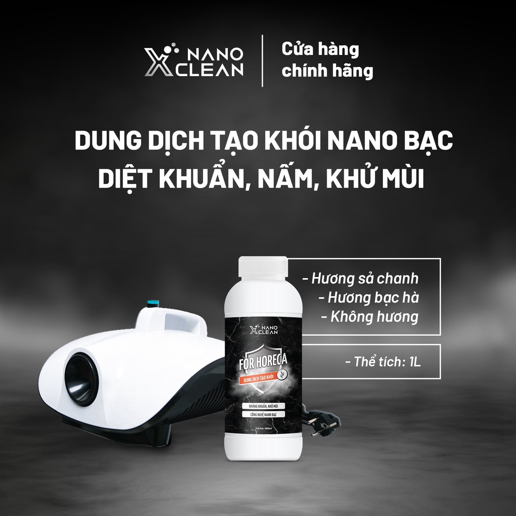 Dung dịch nano bạc phun khói khử khuẩn horeca Nano Xclean-khử mùi hải sản, ẩm mốc, mùi khó chịu 4L