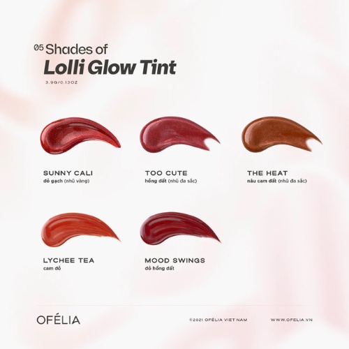 Son Kem Bóng Ofélia Lolli Glow Tint