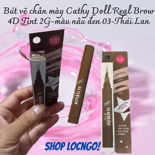 Bút vẽ chân mày Cathy Doll Real Brow 4D Tint 2G-màu nâu đen 03-Thái Lan by Shop LocNgo