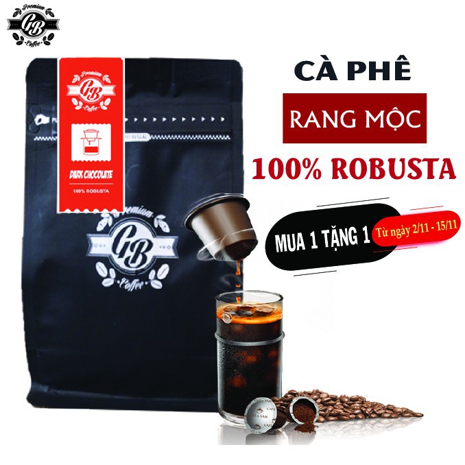 Cà Phê Sạch Robusta - Gb Coffee - Nguyên Chất 100% Xuất Khẩu- Cà Phê Dark Chocolate - (Pha Phin Loại 250g)