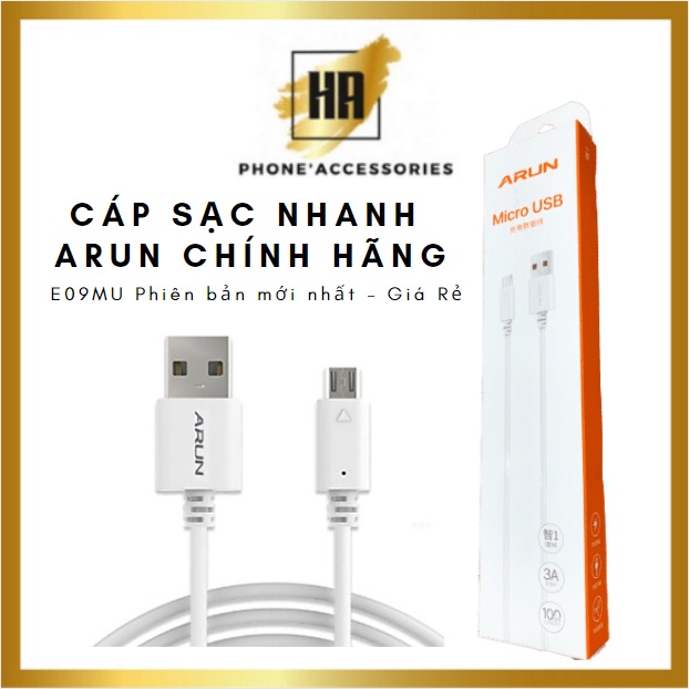 Cáp sạc nhanh arun e09mu chính hãng, phiên bản mới nhất, giá tốt, chân sạc micro phukienhuonganh