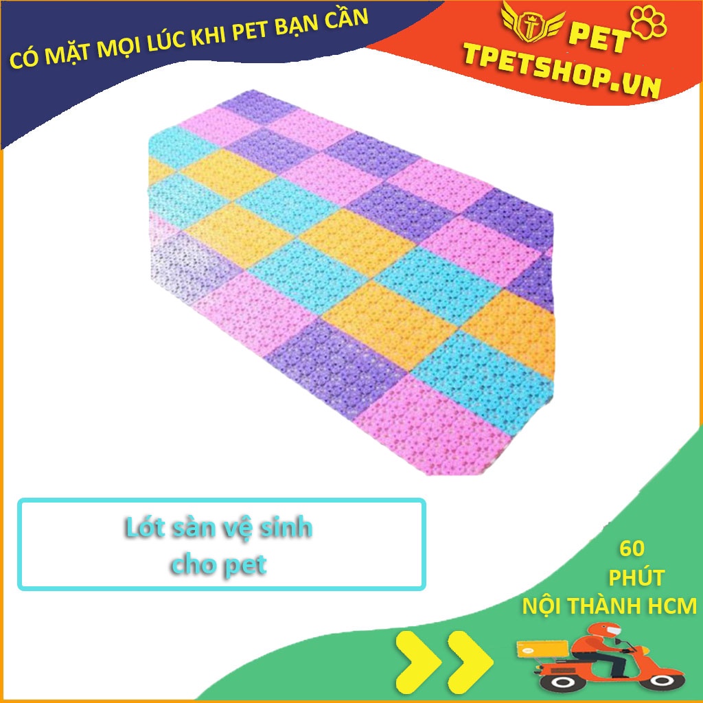Lót sàn nhựa cho chó mèo - Lót sàn nhựa tiện dụng cho chó mèo