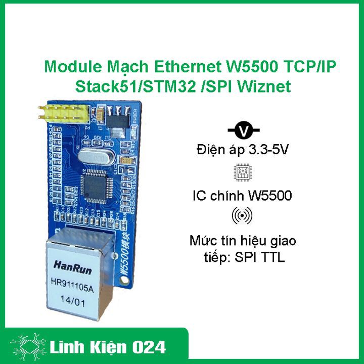 Module Mạch Ethernet W5500 TCP/IP Stack51/STM32 /SPI Wiznet