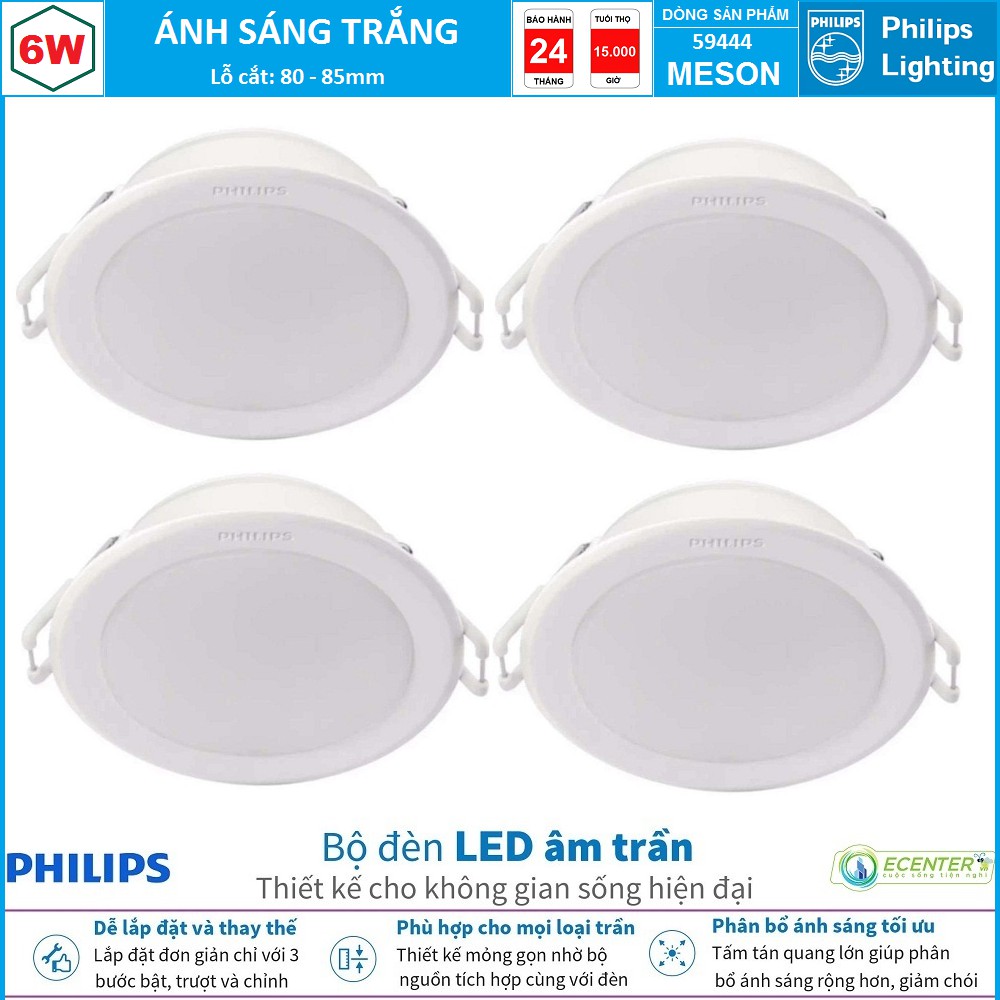 (BỘ 4) ĐÈN LED ÂM TRẦN 6W PHILIPS DOWNLIGHT 59444 MESON G3 D80 ( PHÂN BỔ ÁNH SÁNG TỐI ƯU – GIẢM CHÓI MẮT )