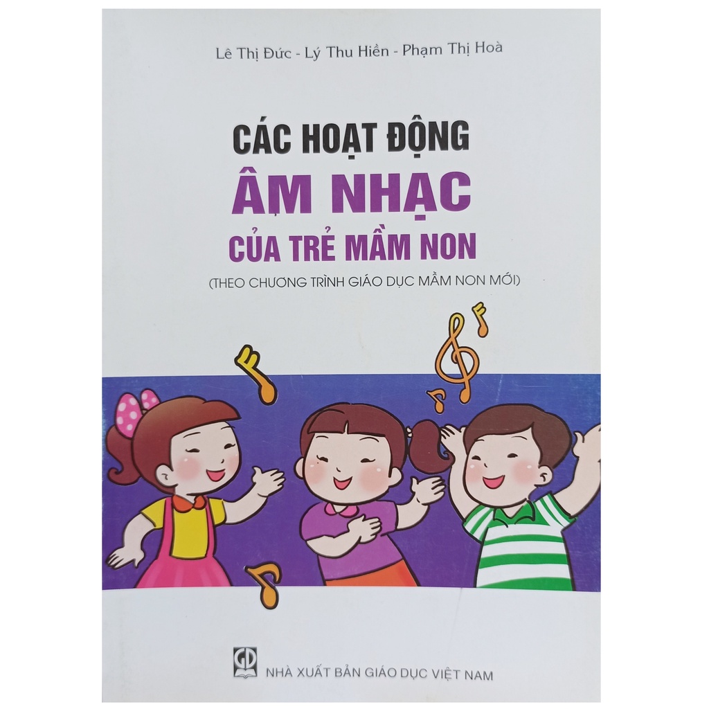 Sách - Các hoạt động âm nhạc của trẻ mầm non