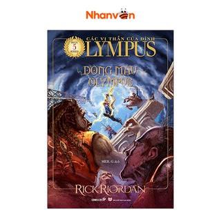 Sách - Các Vị Thần Của Đỉnh Olympus - Phần 5 - Dòng Máu Olympus - Tái Bản 2020 - 9786049898648