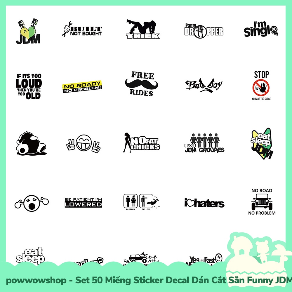 [Sẵn VN - Hỏa Tốc] Set 50 Miếng Sticker Decal Cắt Sẵn DIY Dán Trang Trí Vật Dụng Mẫu JDM Funny