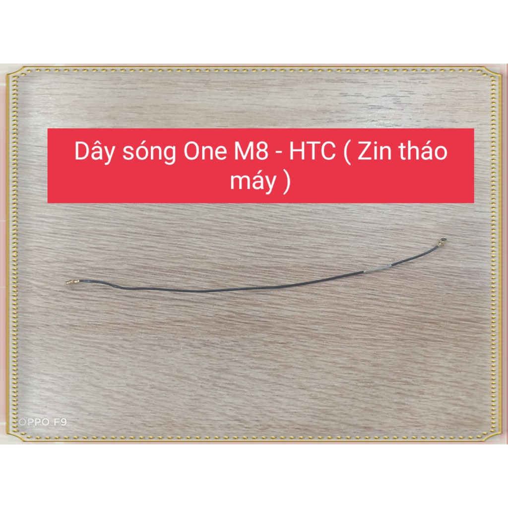 dây sóng One M8 - HTC ( Zin Tháo Máy )