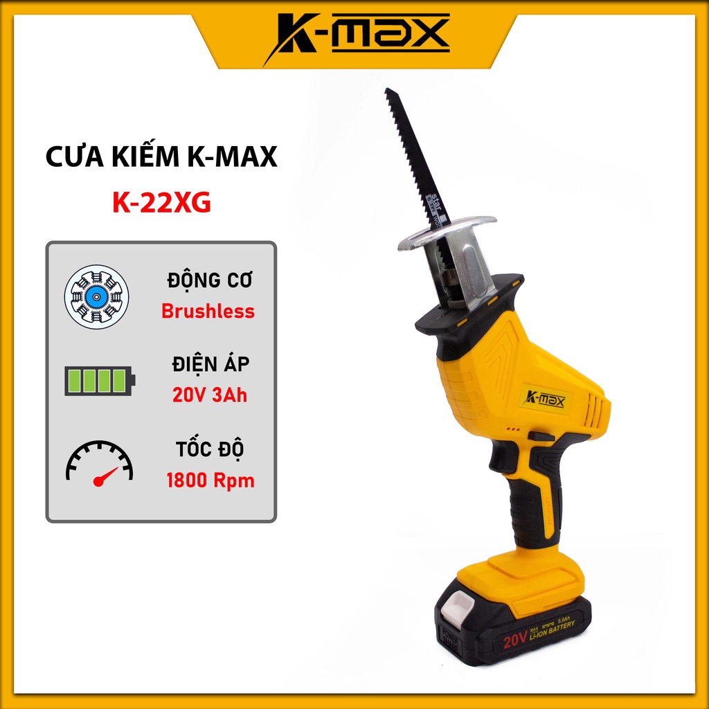 Máy cưa kiếm K-MAX 20v K-22XG Chân pin MAKITA - Tặng kèm 4 lưỡi dự phòng, hàng chính hãng, bảo hành 6 tháng toàn quốc