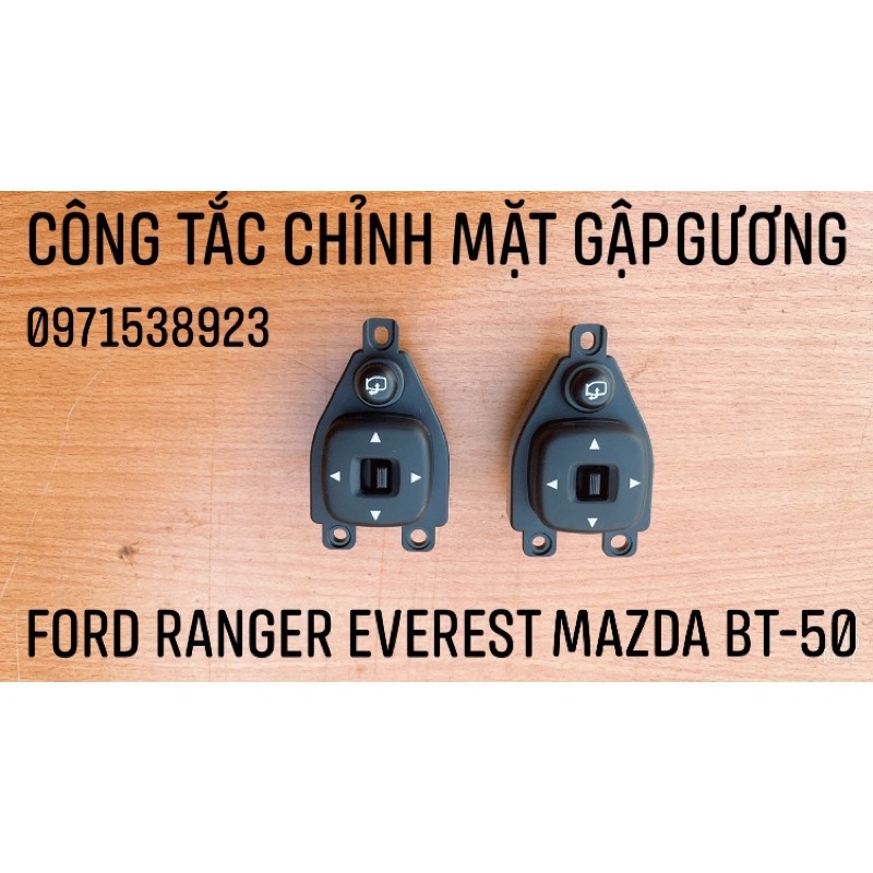 công tắc chỉnh mặt kèm gập gương FORD RANGER EVEREST BT50 hàng xịn FOMOCO