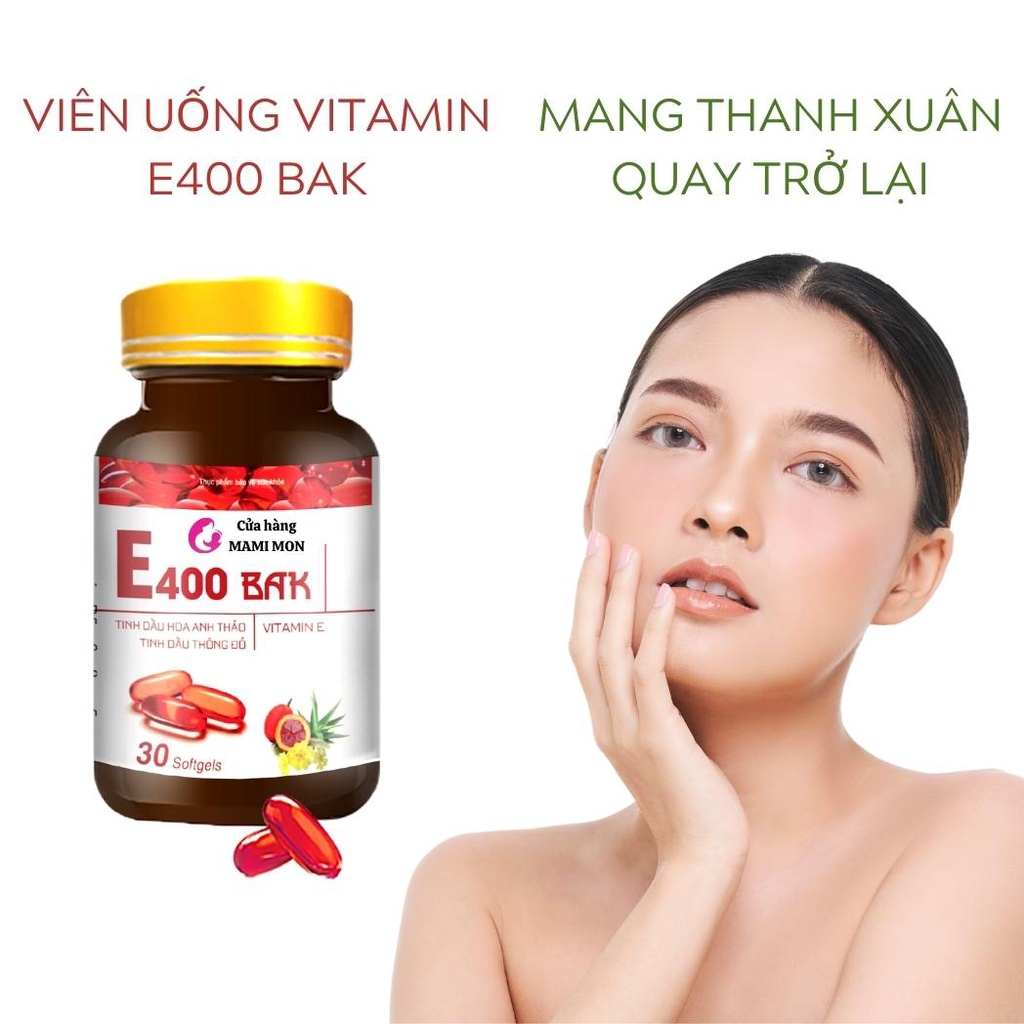 Vitamin E Đỏ E400 Bak 400mg Shop Mami Mon Viên Uống Đẹp Da Vitamin E Đỏ Nga 400iu