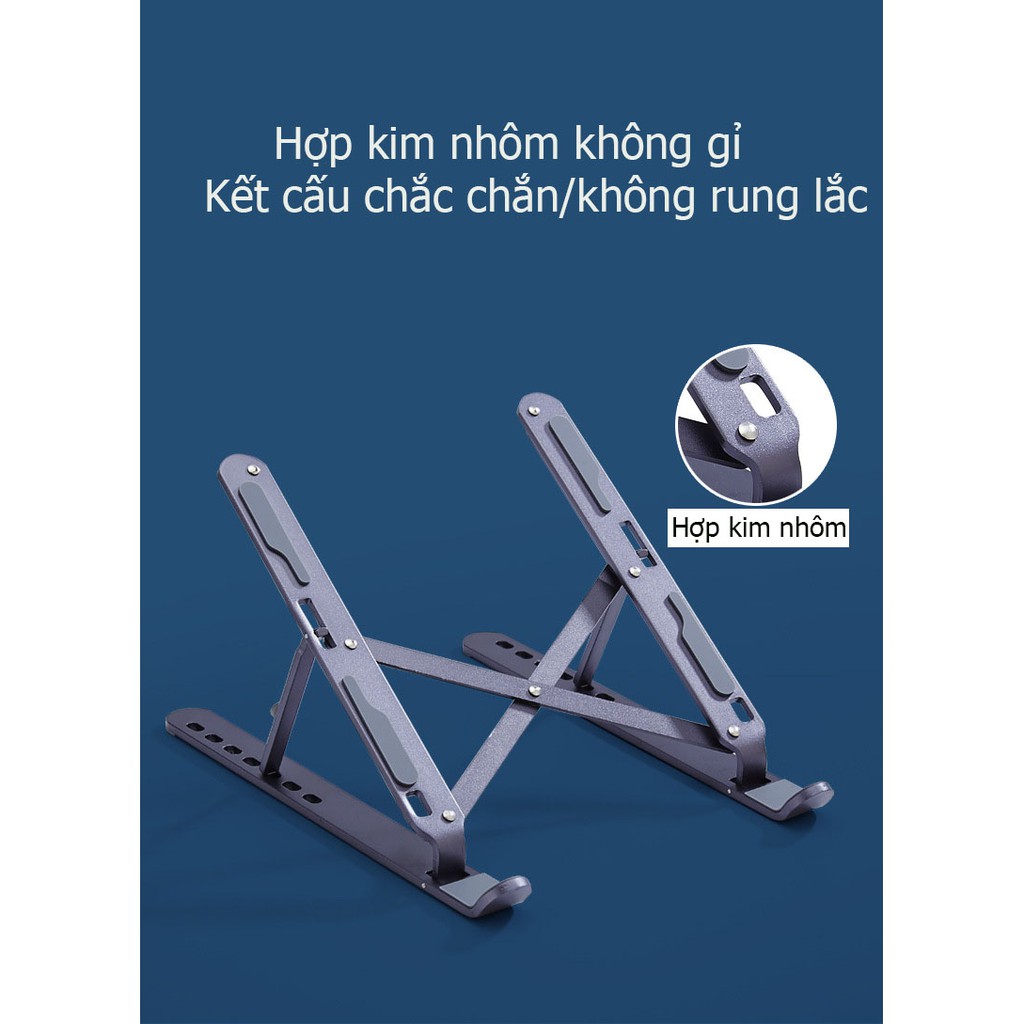 Giá đỡ LAPTOP, MACBOOK, IPAD bằng hợp kim không gỉ có thể điều chỉnh được độ cao, đế tản nhiệt laptop, đế kê laptop nhôm