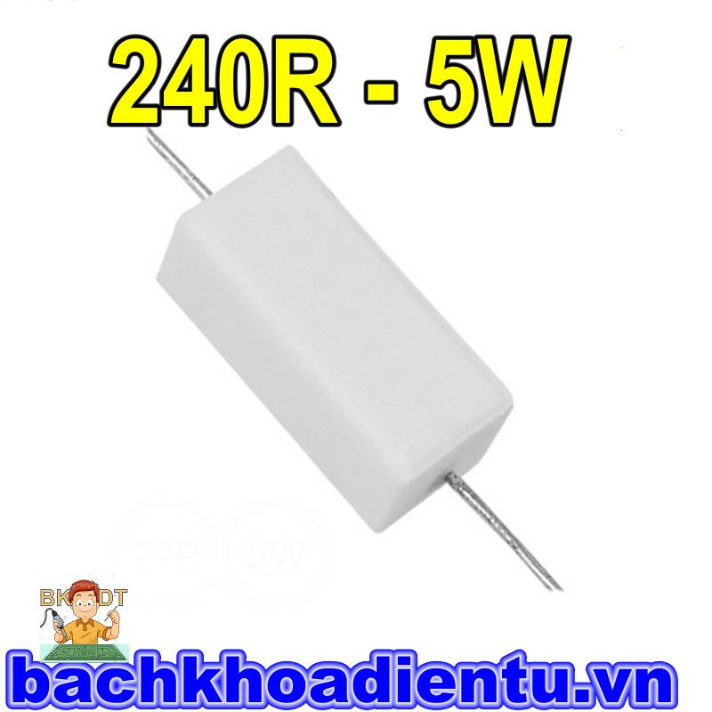 Điện trở 5W 240R chất lượng tốt