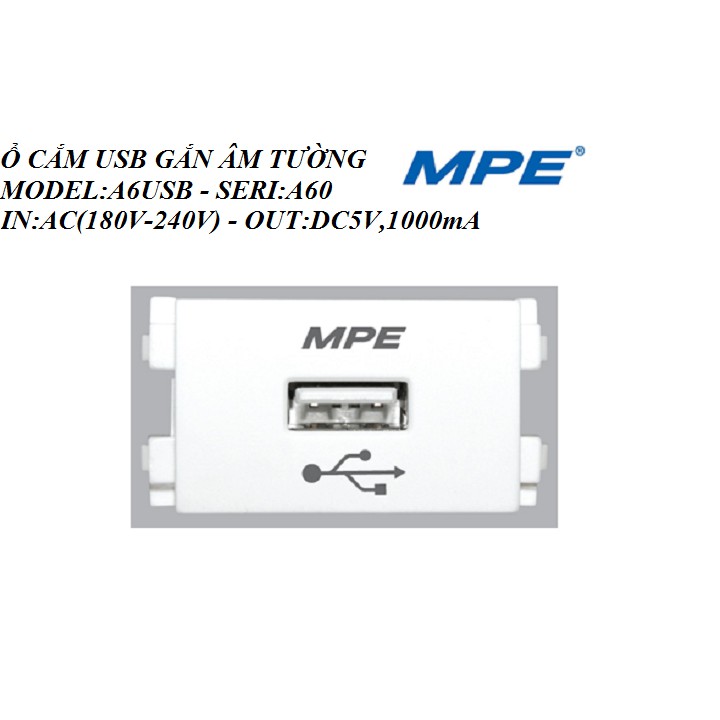 Ổ CẮM USB GẮN ÂM TƯỜNG MPE DC5V-1000mA SERI A60