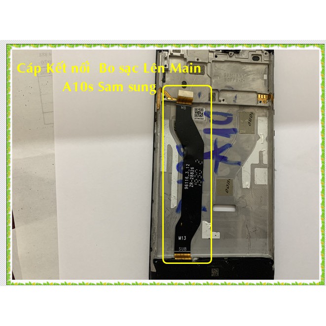 Cáp kết nối bo sạc lên main A10s  sam sung