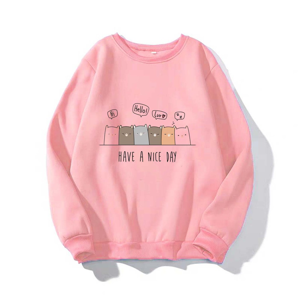 Áo Sweater chui đầu nam nữ in hình Have a nice day dễ thương, thích hợp làm áo cặp William - DS95