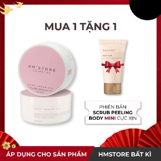 Body vip HM Store Tặng hủ kích trắng 50g