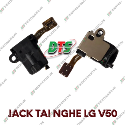 Jack cắm tai nghe lg v50 ( chỗ cắm tai nghe lg v50 )