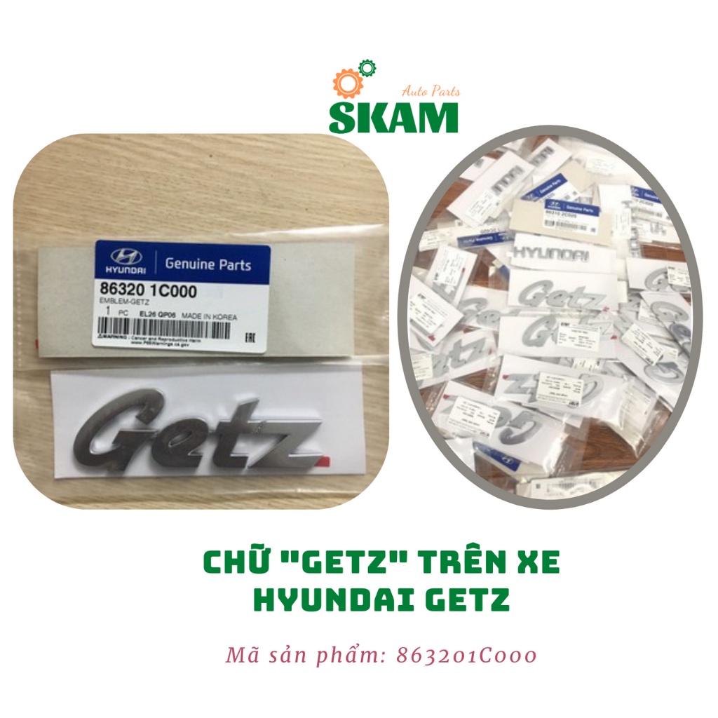 Tem dán - Decal - Logo chữ nổi HYUNDAI trên xe HYUNDAI GETZ, mã sản phẩm: 863102C020