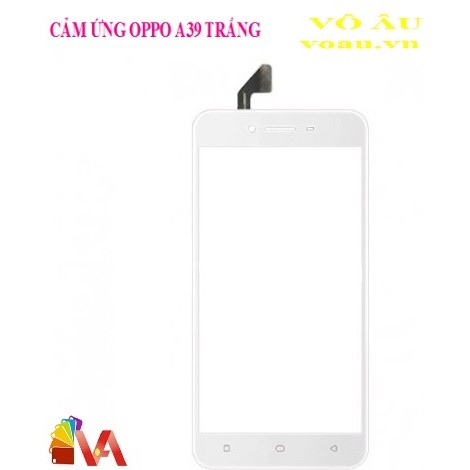 CẢM ỨNG OPPO A39 MÀU TRẮNG