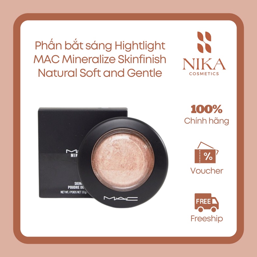 [NIKA STORY] Phấn bắt sáng Hightlight MAC Mineralize Skinfinish Natural Soft and Gentle