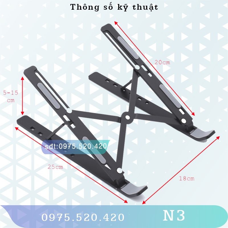 N3 – Giá đỡ Laptop – Laptop Stand – Laptop Macbo.ok Ip.ad ….Hợp kim nhôm – Tản nhiệt – Gấp gọn