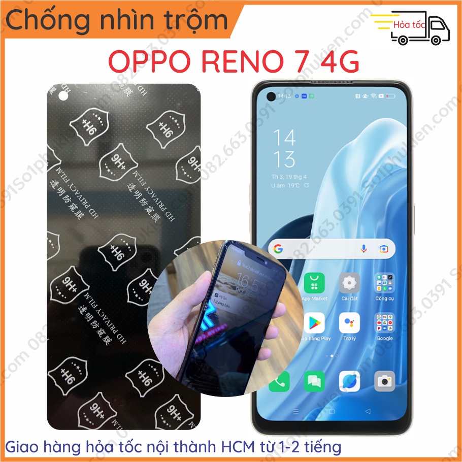 Dán chống nhin trộm Oppo Reno 7 4G dẻo nano (cường lực dẻo 9H) &amp; PPF (6H, tự phục hồi vết trầy)