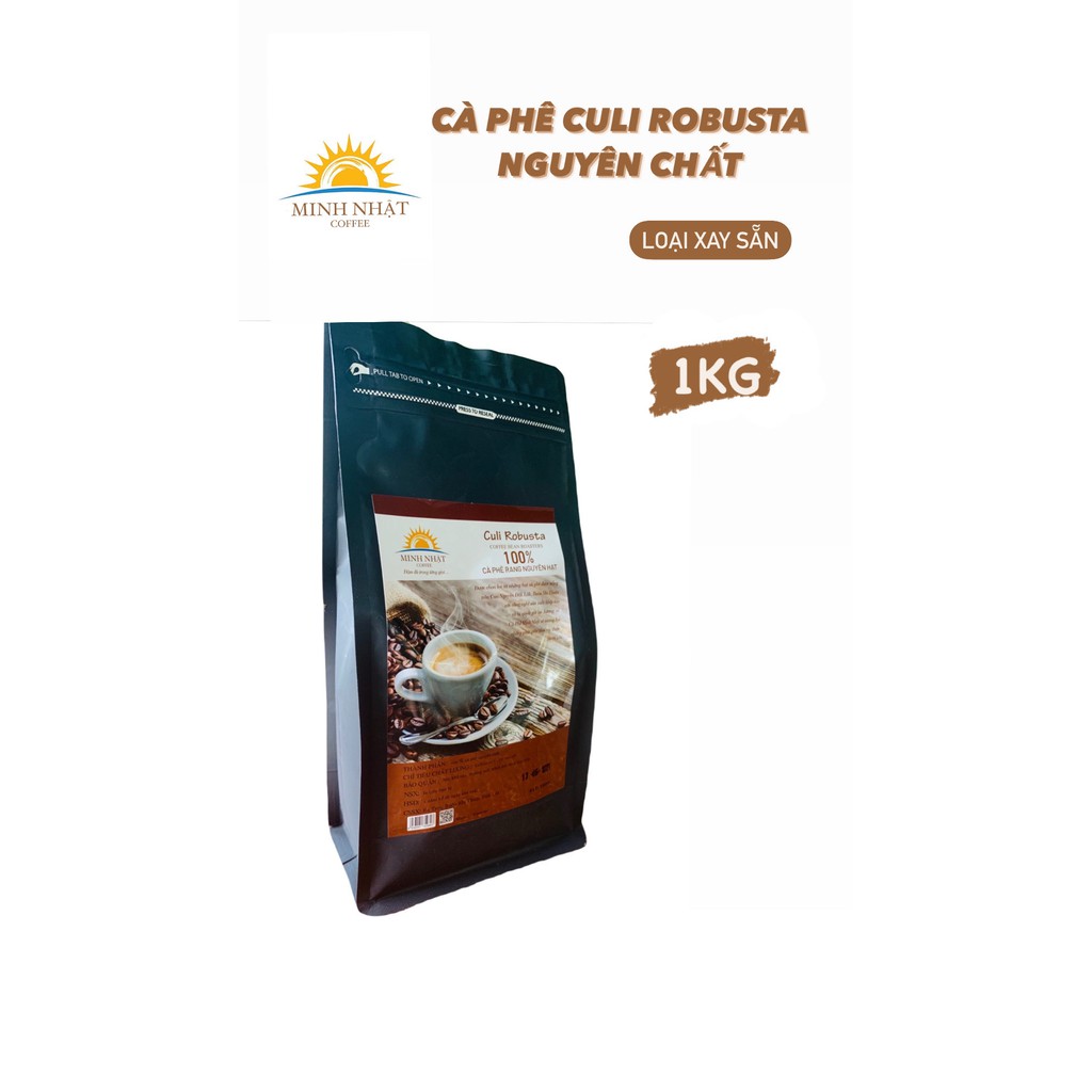 1KG Cà Phê Rang Nguyên Chất 100% CuLi Robusta Minh Nhật