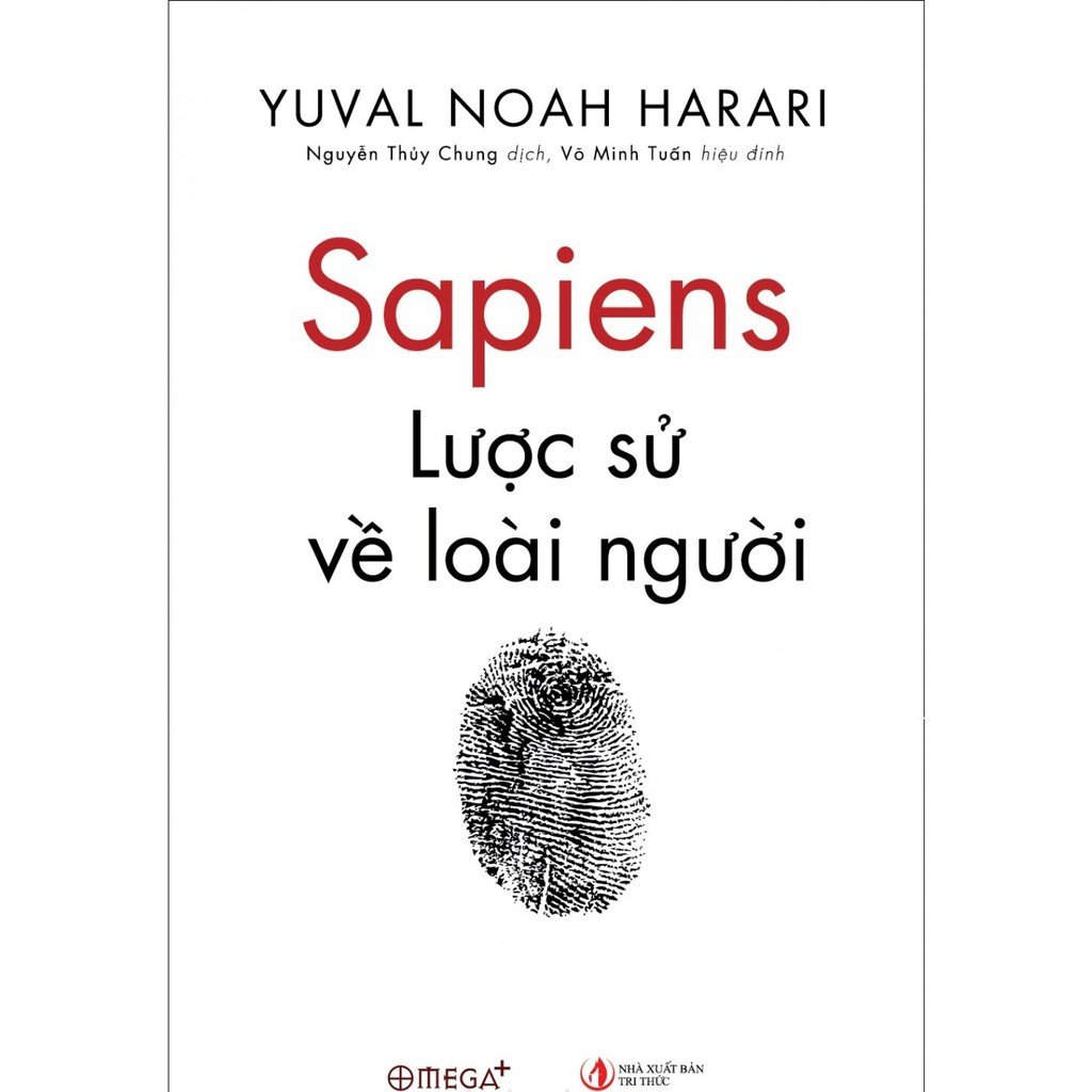 (Sách Thật) Sapien - Lược Sử Về Loài Người - Yuval Noal Harari (Tái Bản)