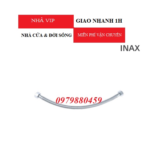 Dây Cấp Nước Inax A-701- 8 , A701-9 , màng lọc cặn, chịu áp lực nước tốt