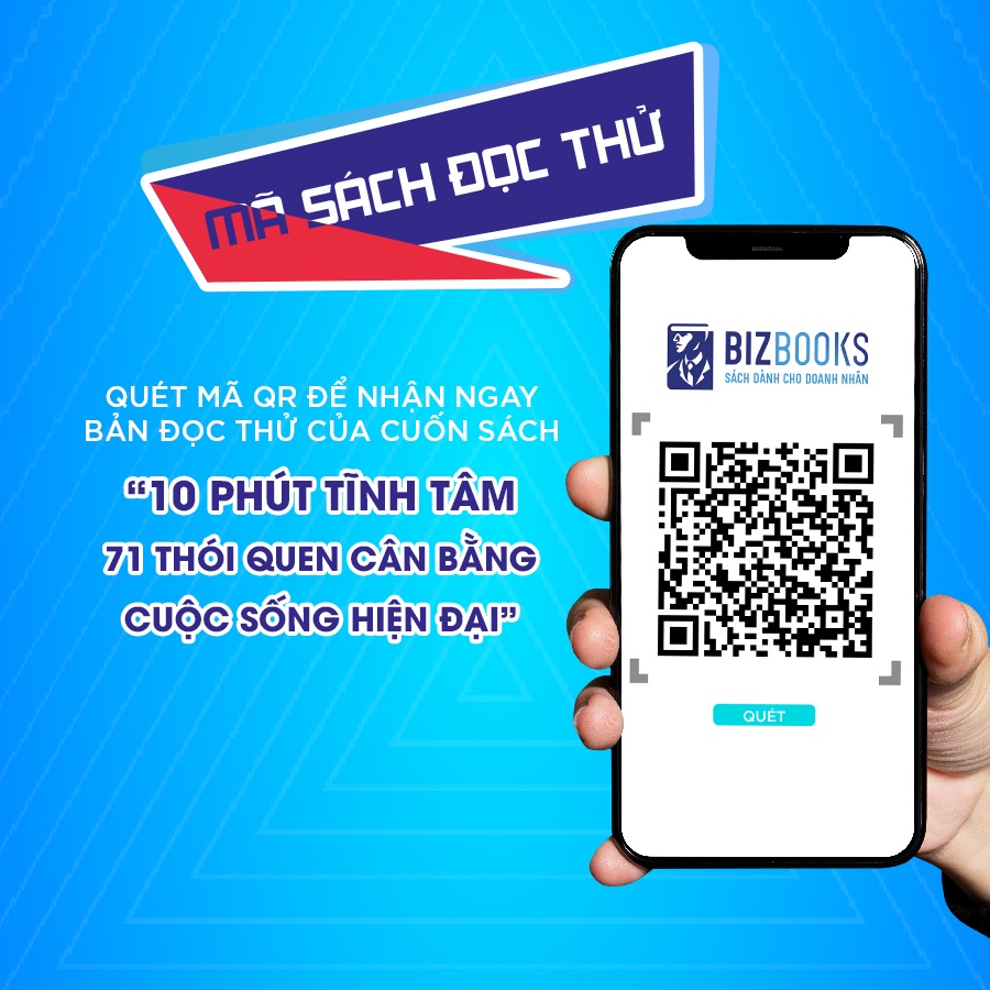 Sách 10 phút tĩnh tâm - 71 thói quen cân bằng cuộc sống hiện đại - Phát Triển Bản Thân Bizbooks