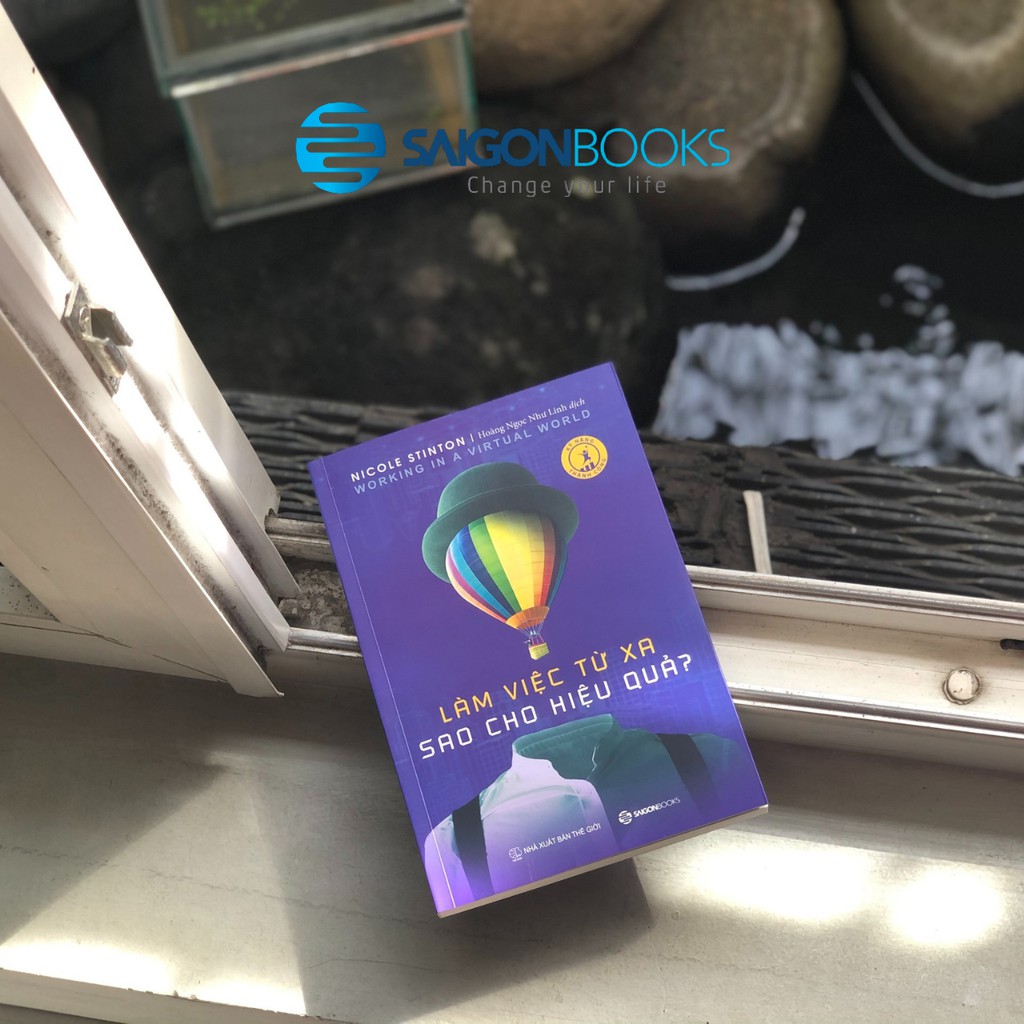 SÁCH: Làm việc từ xa sao cho hiệu quả (Working in a virtual work) - Tác giả Nicole Stinton