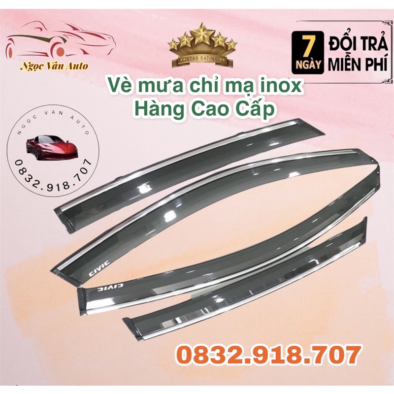 Vè mưa chỉ mạ CIVIC 2017 - 2021 Hàng cao cấp  ( chỉ viền inox )