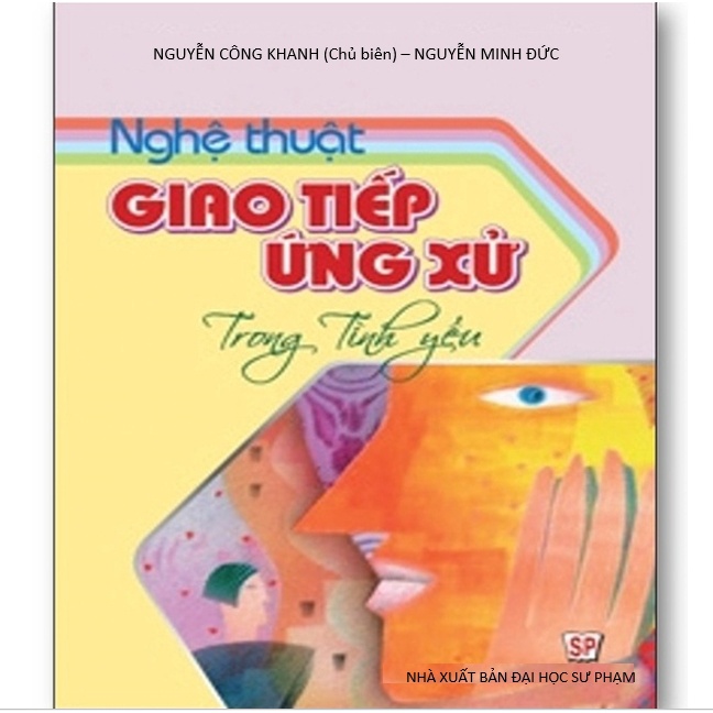 Sách Nghệ thuật giao tiếp ứng xử trong tình yêu