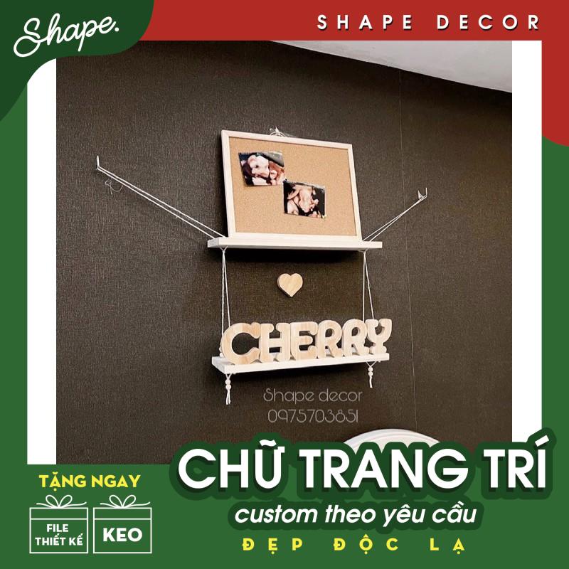 Bộ chữ gỗ để bàn Thay tên theo yêu cầu Tên Bé chữ trang trí phòng ngủ