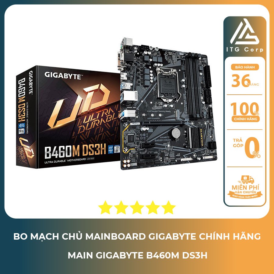 Bo mạch chủ Main GIGABYTE B460M - DS3H Phân Phối Chính Hãng