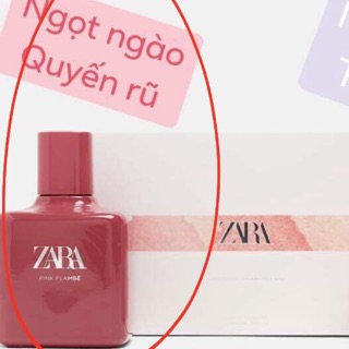 Nước hoa Zara Pink flame 30ml