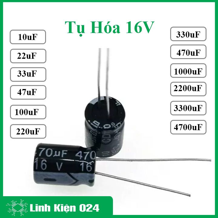 Tụ Hóa 16V - Tụ Điện Phân Cực