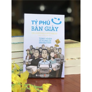 Sách Tỷ Phú Bán Giày (Alpha Books)