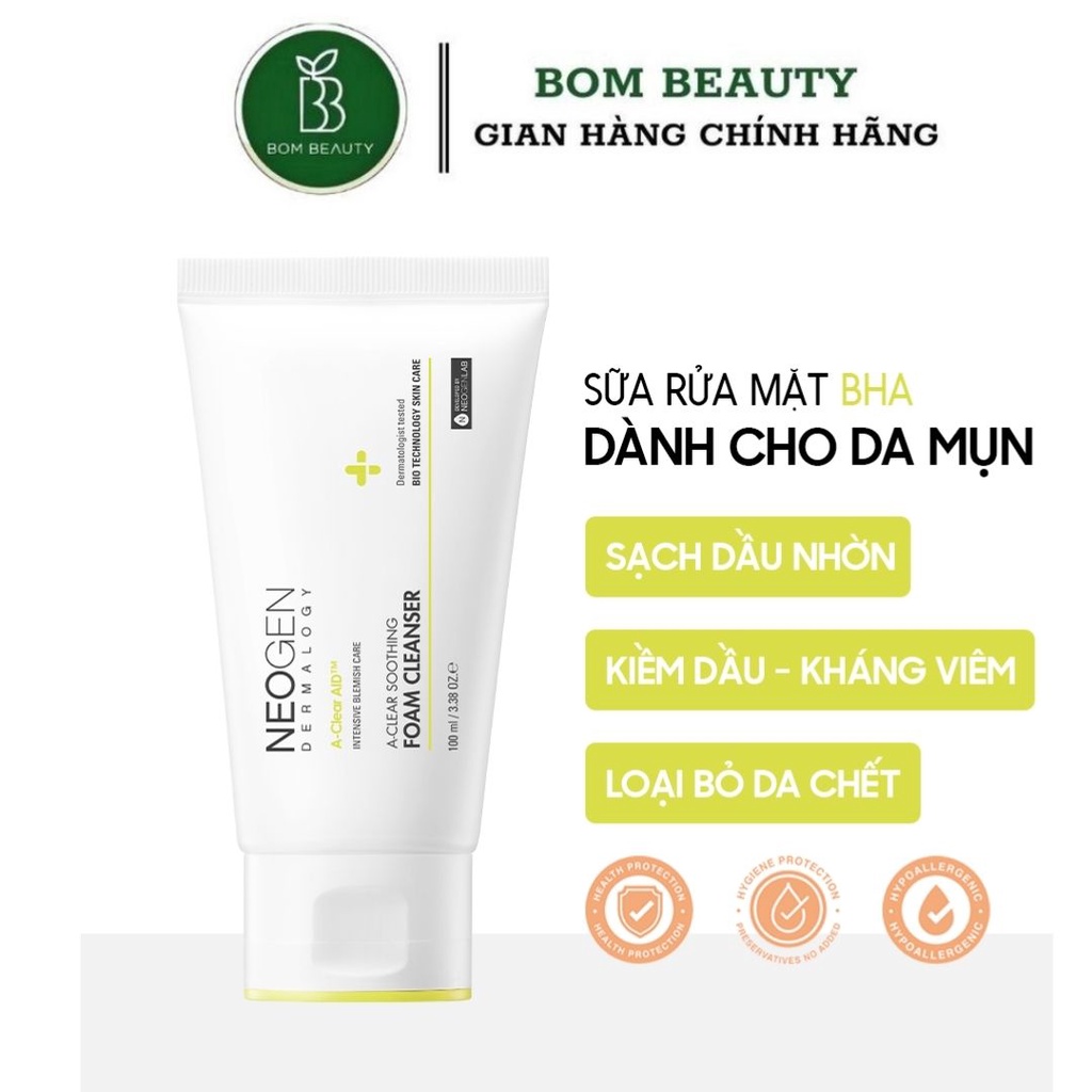 Sữa Rửa Mặt BHA Ngăn Ngừa Mụn và Giảm Nhờn Mụn Neogen Dermalogy A-Clear Soothing Foam Cleanser 100ml