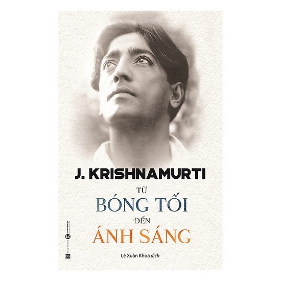 Sách - Combo Krishnamurti: Từ Bóng Tối Đến Ánh Sáng, Tâm Trí Không Giới Hạn, Định Kiến Và Đổi Thay, Hành trình đại bàng