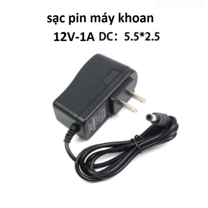 Củ sạc Pin máy khoan 12V, Adapter cho các loại máy khoan, máy bắt vít cầm tay 12V