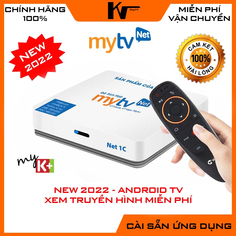 Android TV Box MyTV Net1C, Model 2022, Ram 2GB, Bộ nhớ 16GB, Rom Android TV, Wifi 2 băng tần, Có kết nối Blueooth