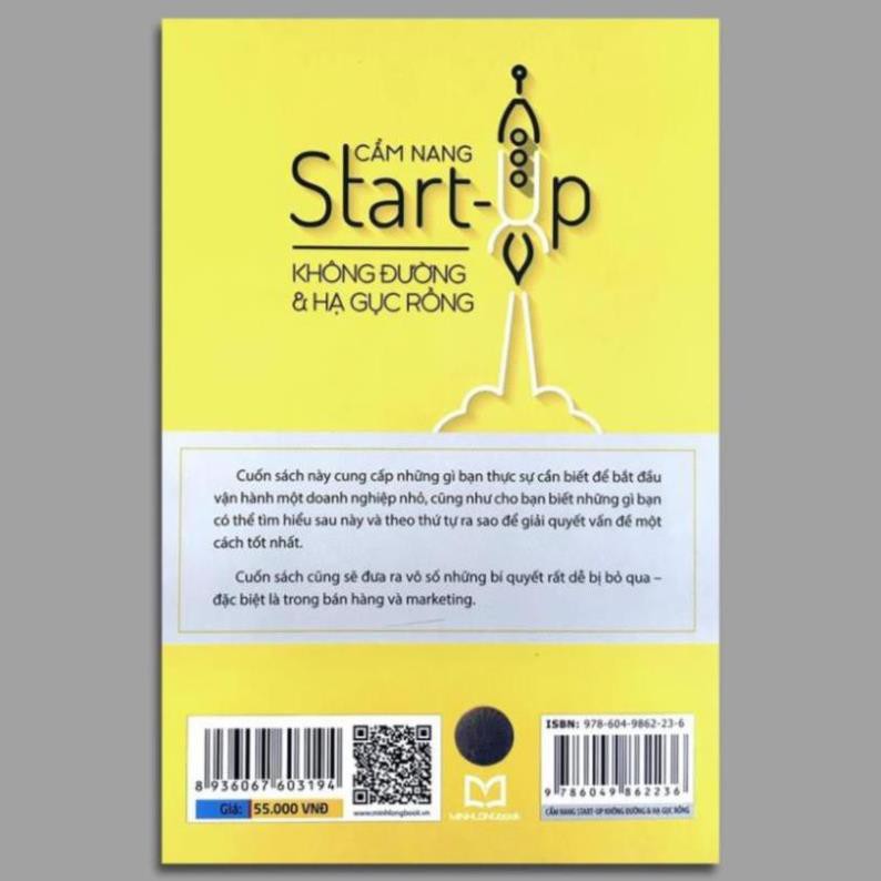 Sách: Cẩm Nang Start Up - Không Đường Và Hạ Gục Rồng [ Minh Long ]