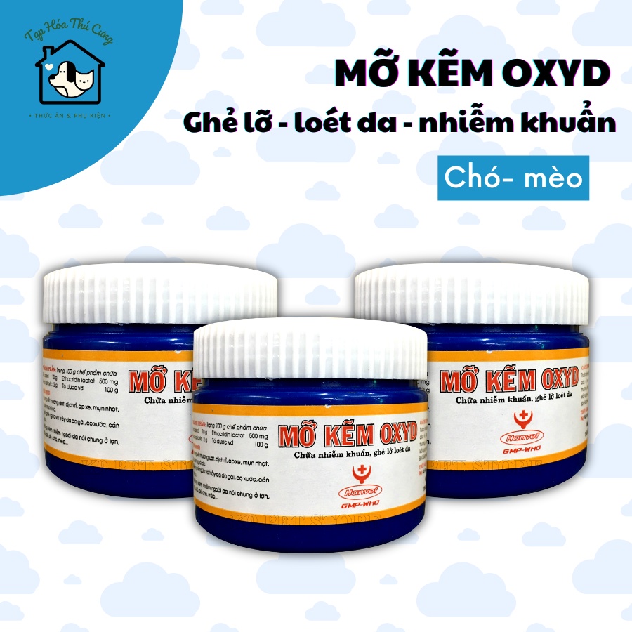Mỡ kẽm Oxyd bôi ghẻ lở loét da cho chó mèo