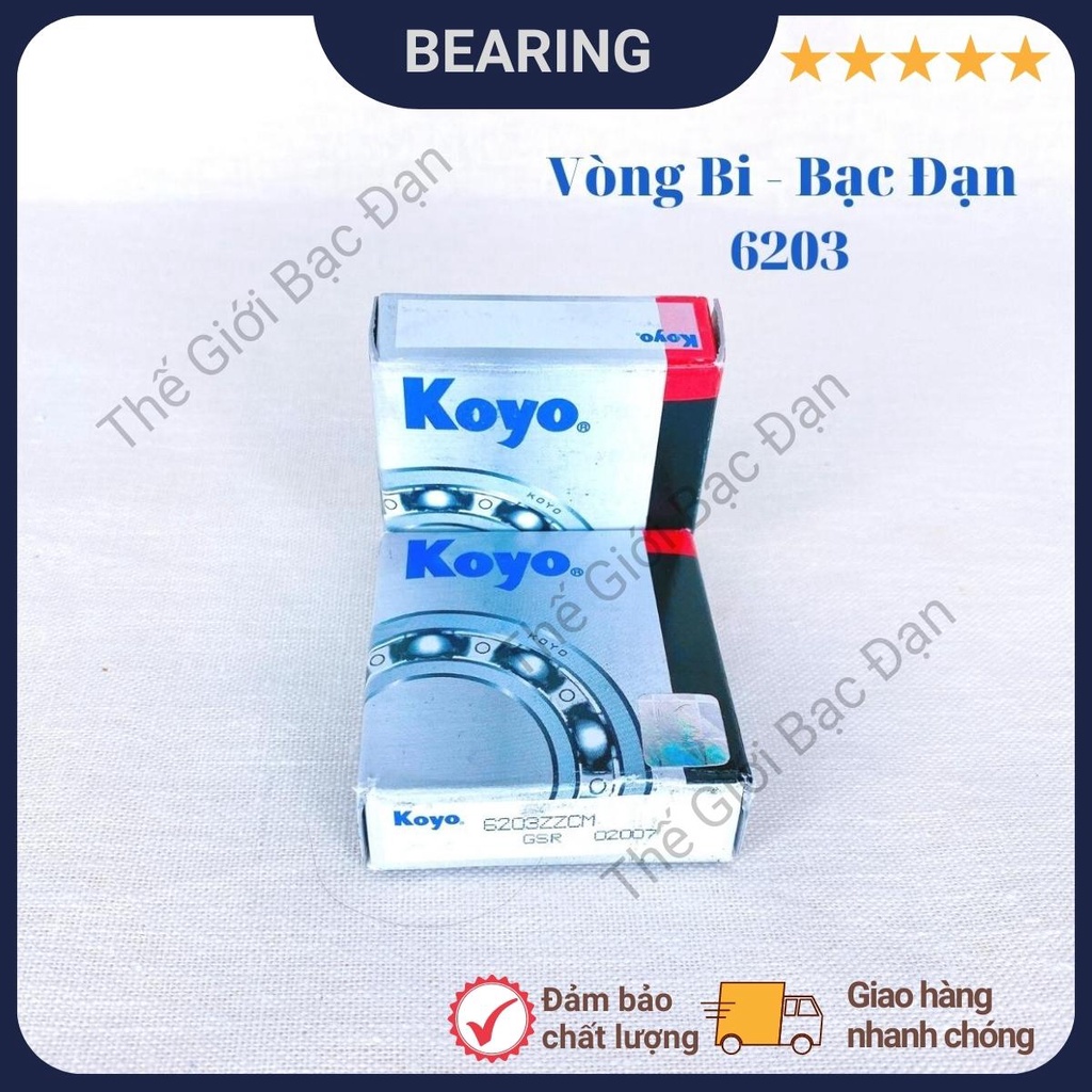 Vòng bi bạc đạn 6203 ZZCM KOYO - hàng đẹp - chất lượng cao -Thế Giới Bạc Đạn