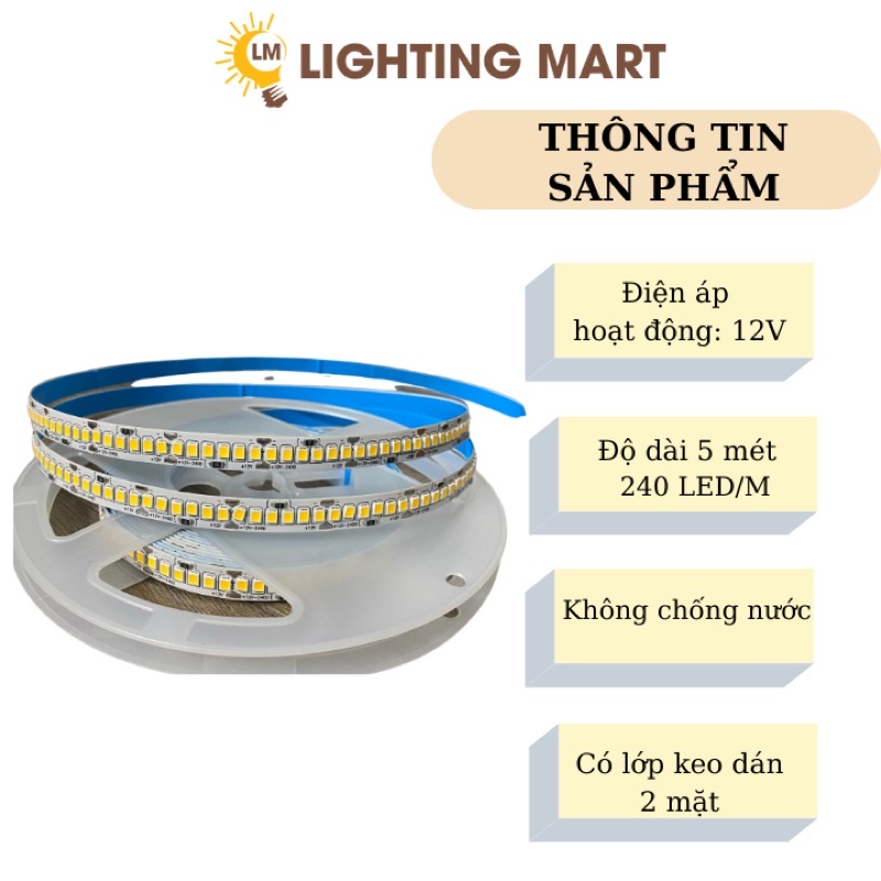 Đèn Led dây dán 5M 12V 2835 240LED/M (Chưa bao gồm nguồn) - Đèn Led sử dụng trang trí phòng ngủ, trang trí tủ kệ